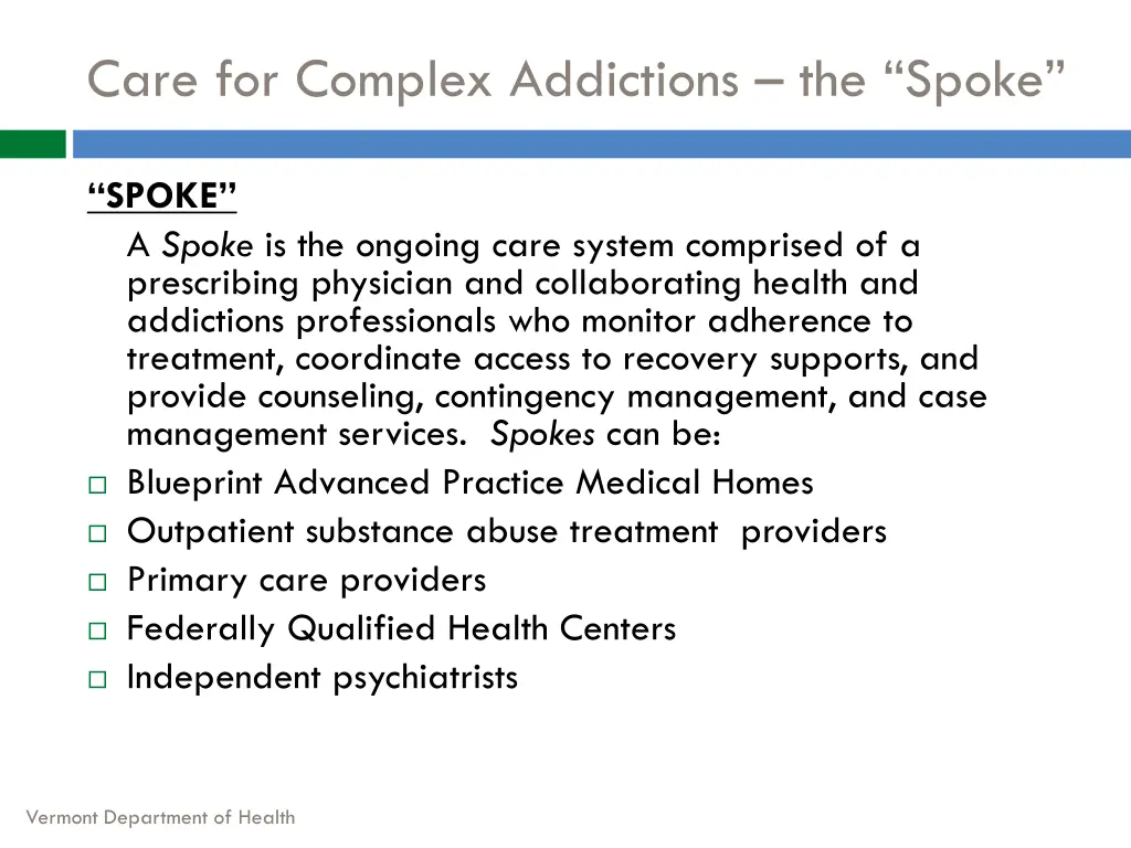 care for complex addictions the spoke