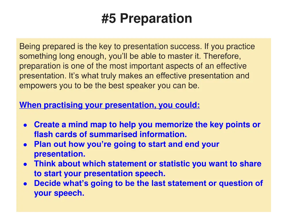 5 preparation