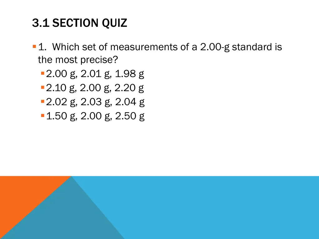 3 1 section quiz