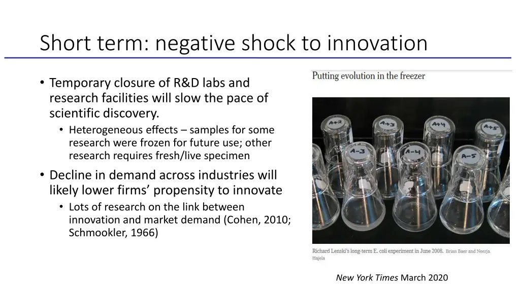 short term negative shock to innovation