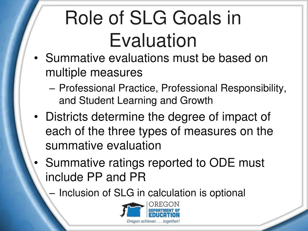 role of slg goals in evaluation summative