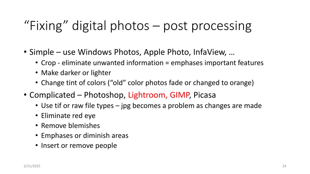 fixing digital photos post processing