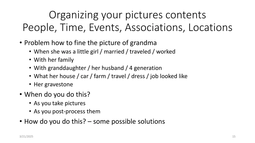 organizing your pictures contents people time