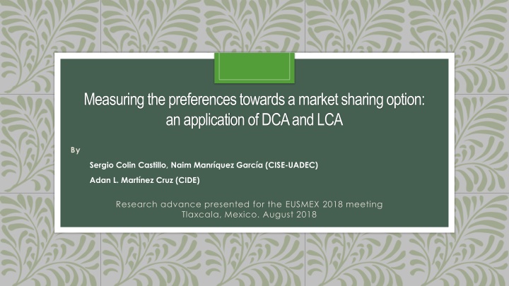 measuring the preferences towards a market