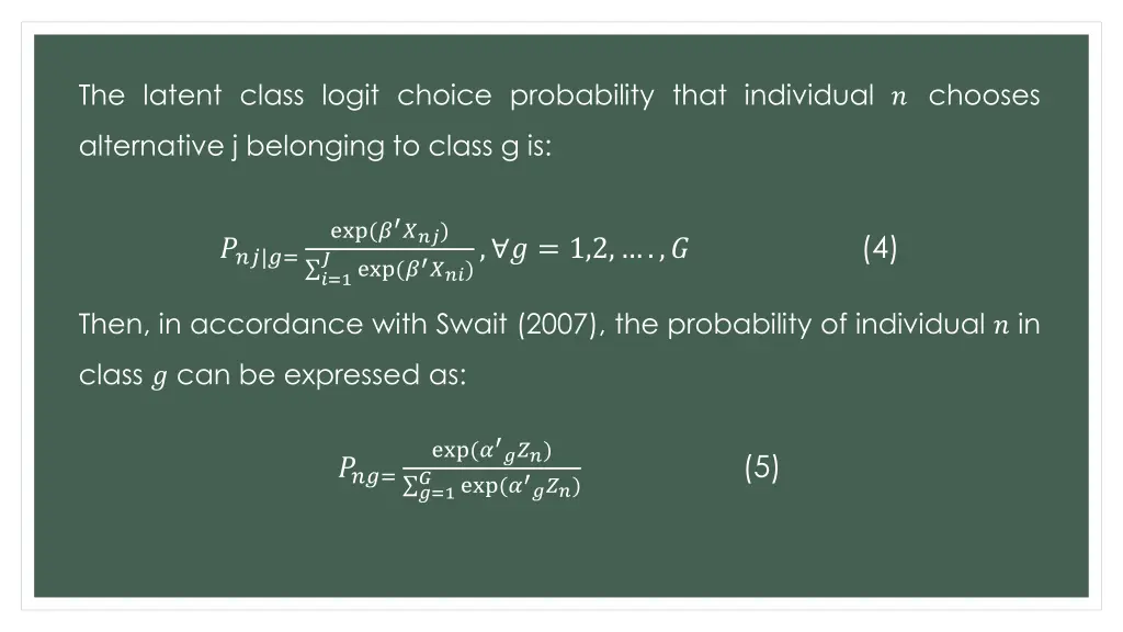 the latent class logit choice probability that