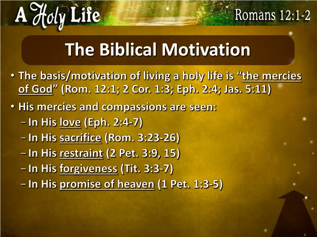the biblical motivation