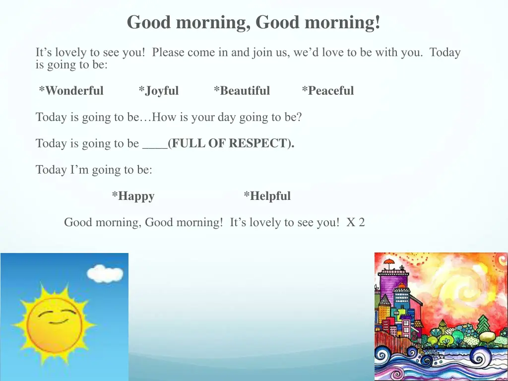 good morning good morning