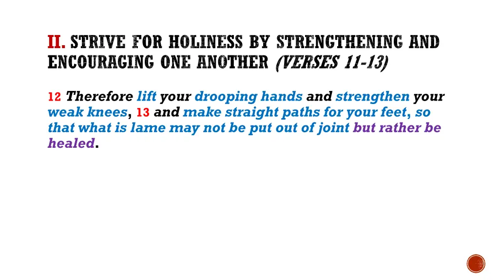ii strive for holiness by strengthening 3