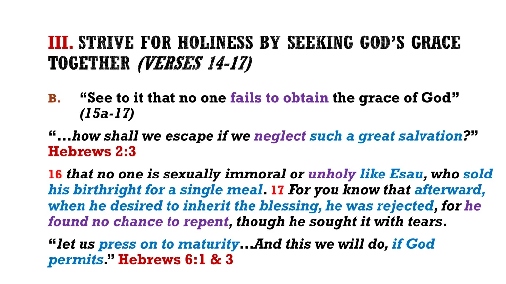 iii strive for holiness by seeking god s grace 5