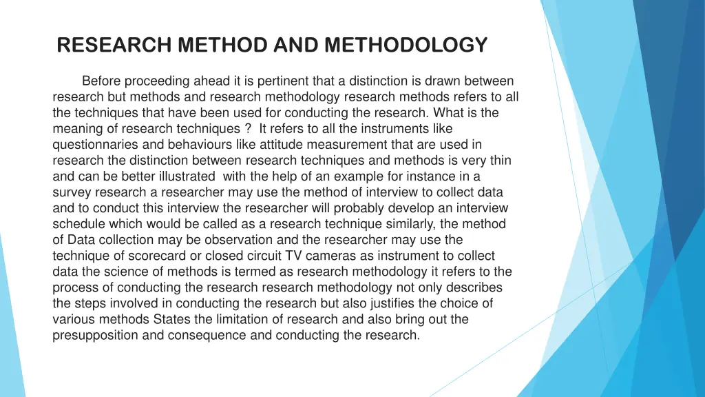 research method and methodology