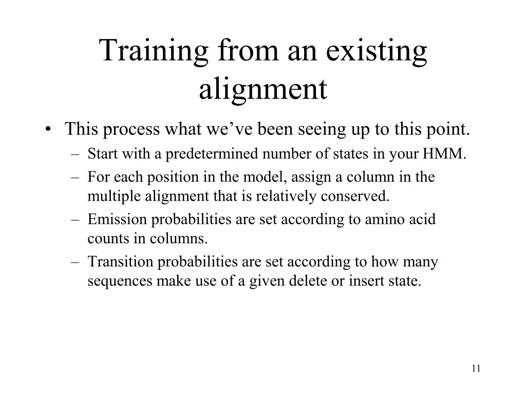 training from an existing alignment