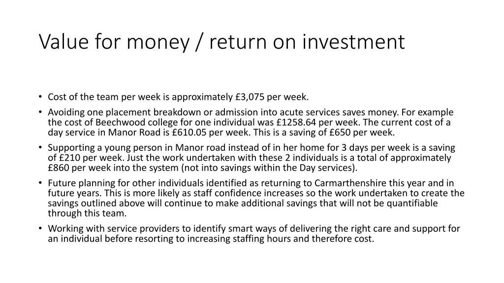 value for money return on investment