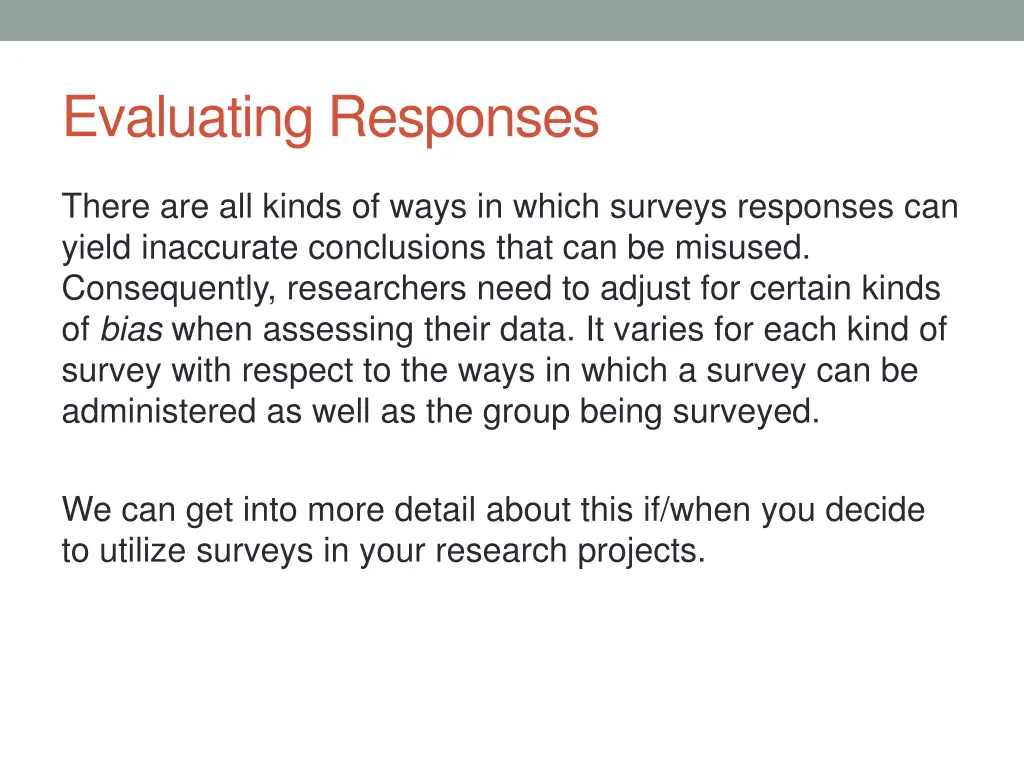 evaluating responses