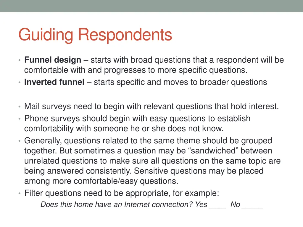 guiding respondents