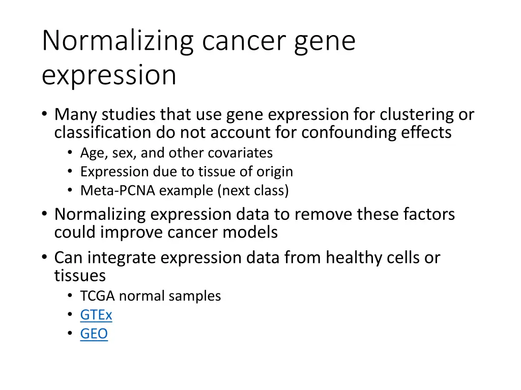 normalizing cancer gene expression