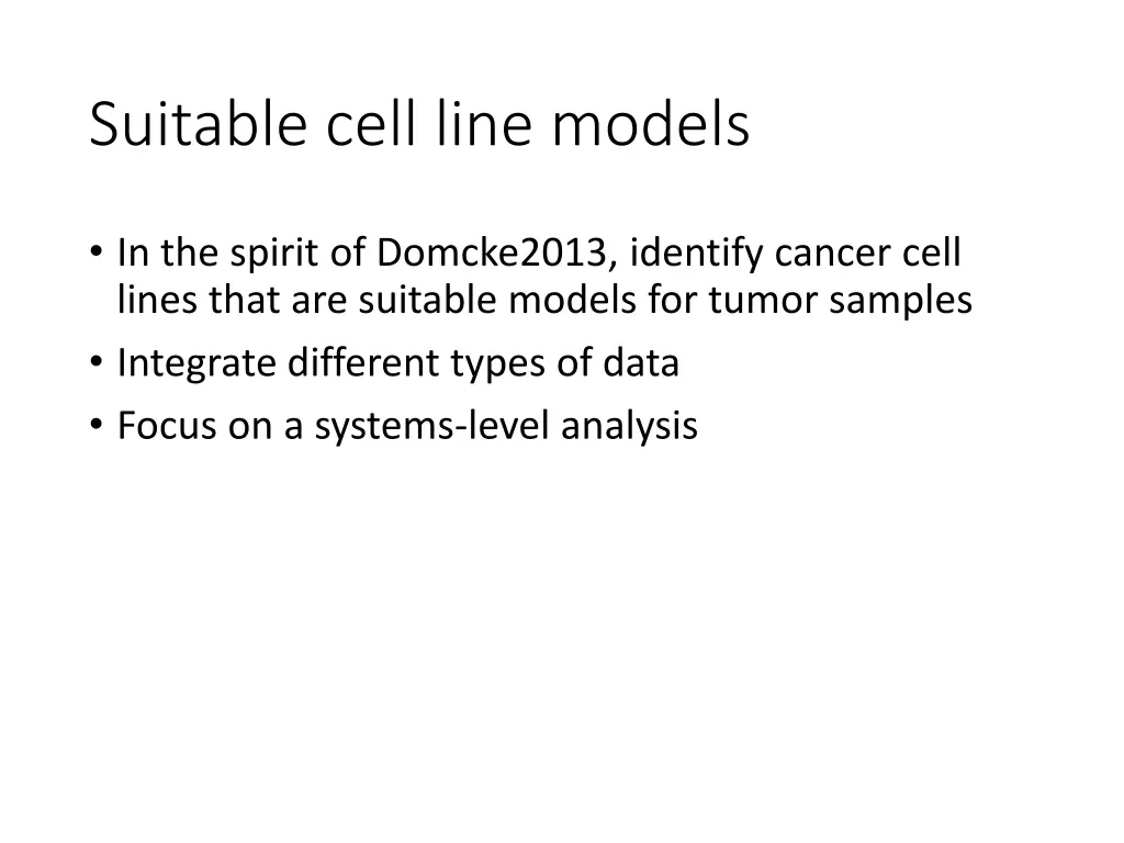 suitable cell line models