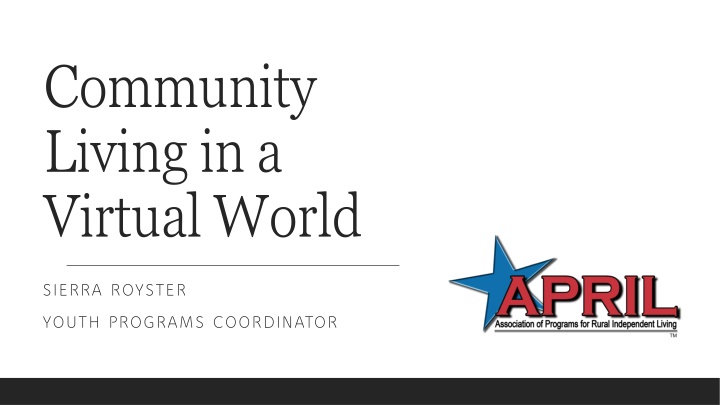 community living in a virtual world