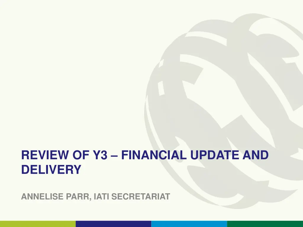 review of y3 financial update and delivery