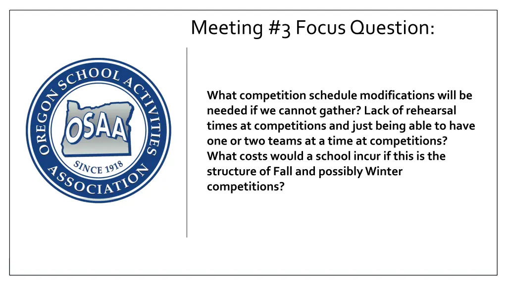 meeting 3 focus question