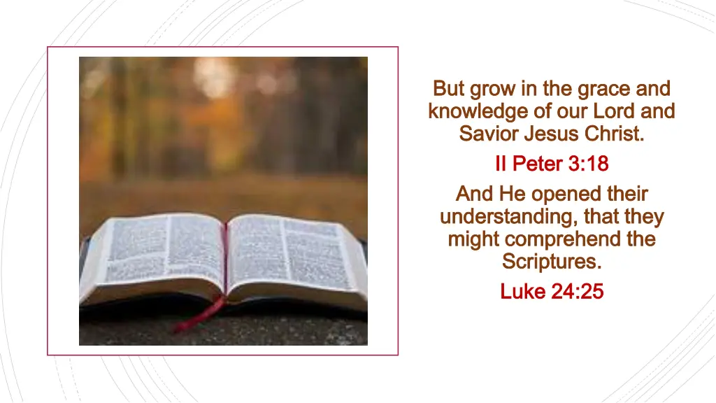 but grow in the grace and but grow in the grace
