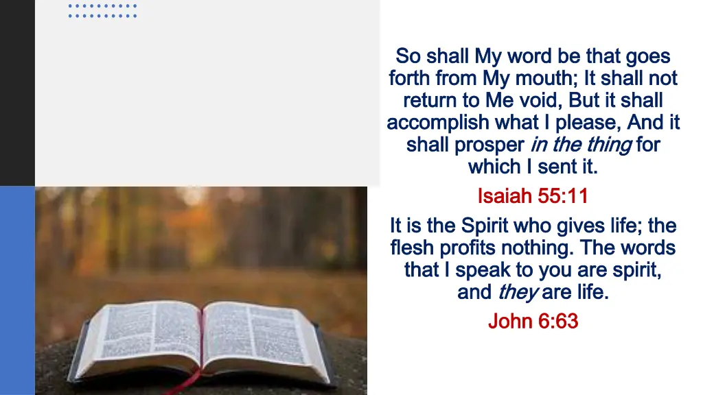 so shall my word be that goes so shall my word