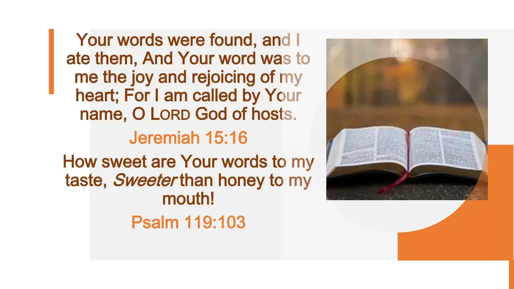 your words were found and i your words were found