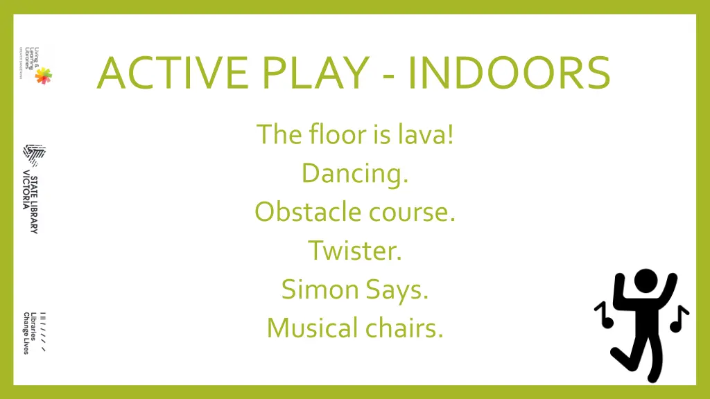 active play indoors