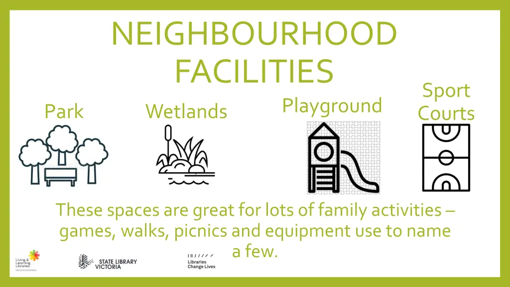 neighbourhood facilities