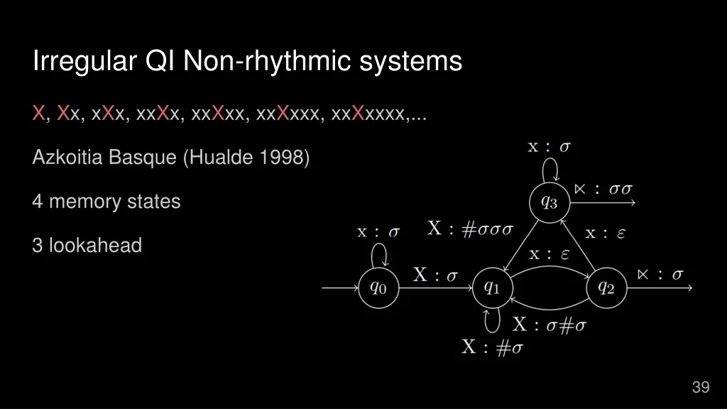 irregular qi non rhythmic systems