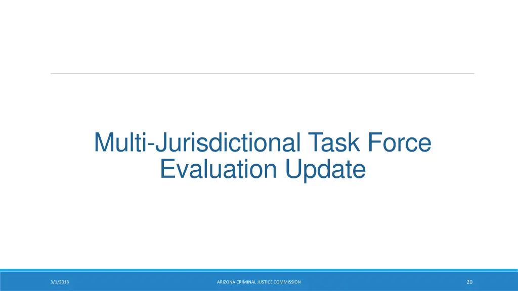 multi jurisdictional task force evaluation update