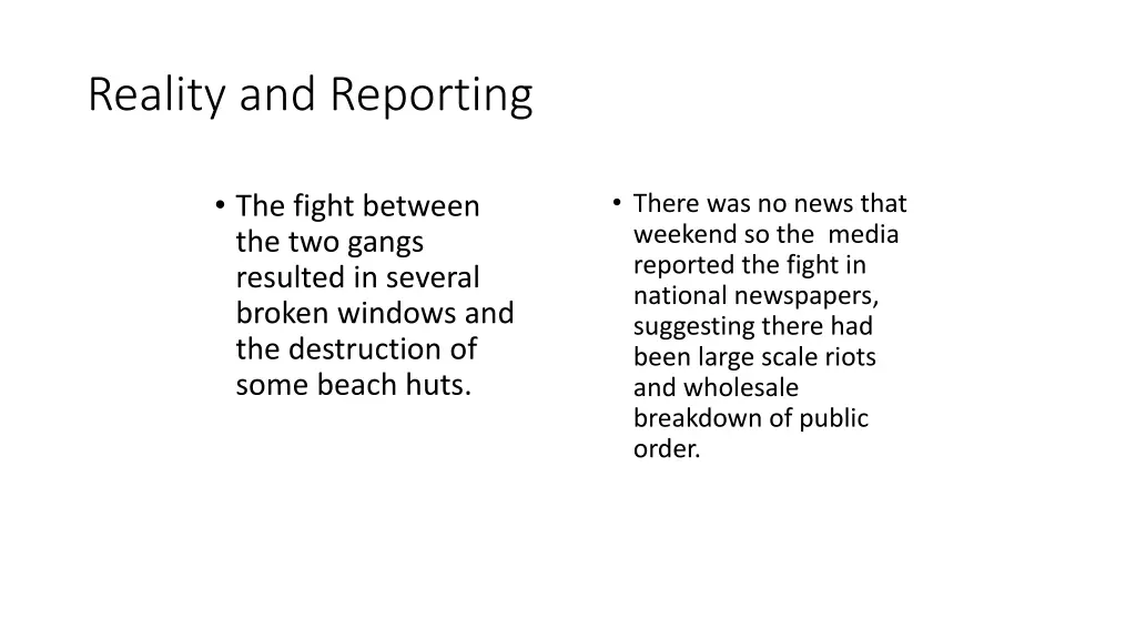 reality and reporting