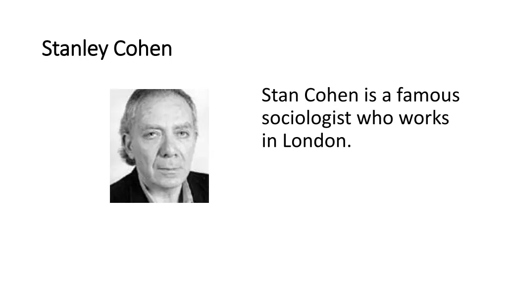 stanley cohen stanley cohen