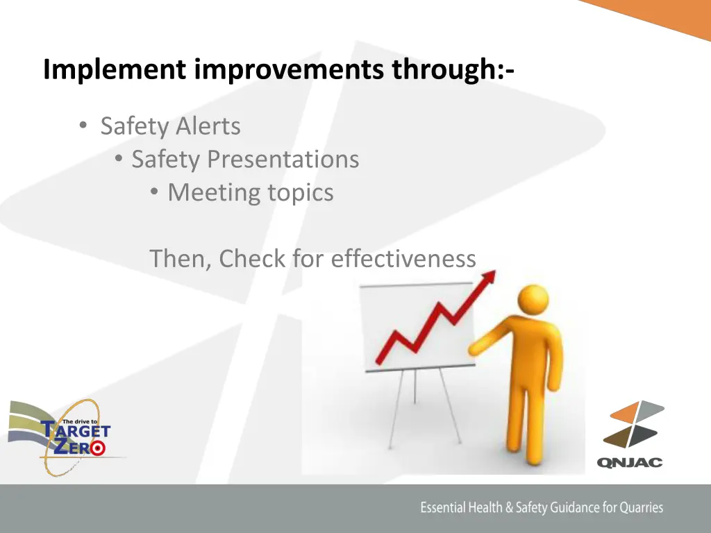 implement improvements through