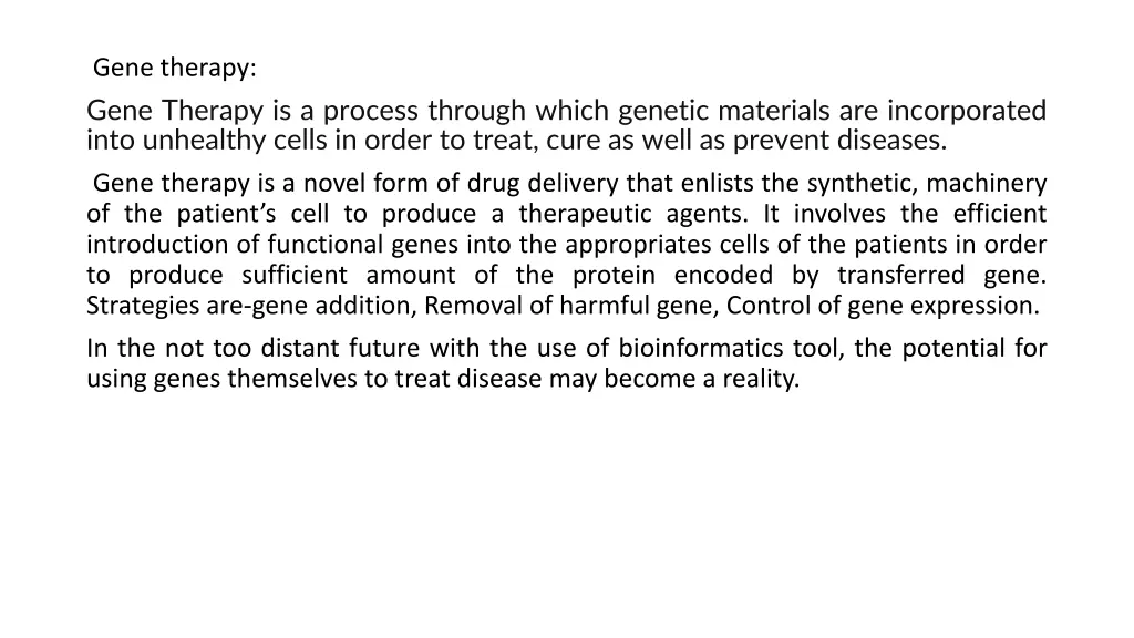 gene therapy gene therapy is a process through