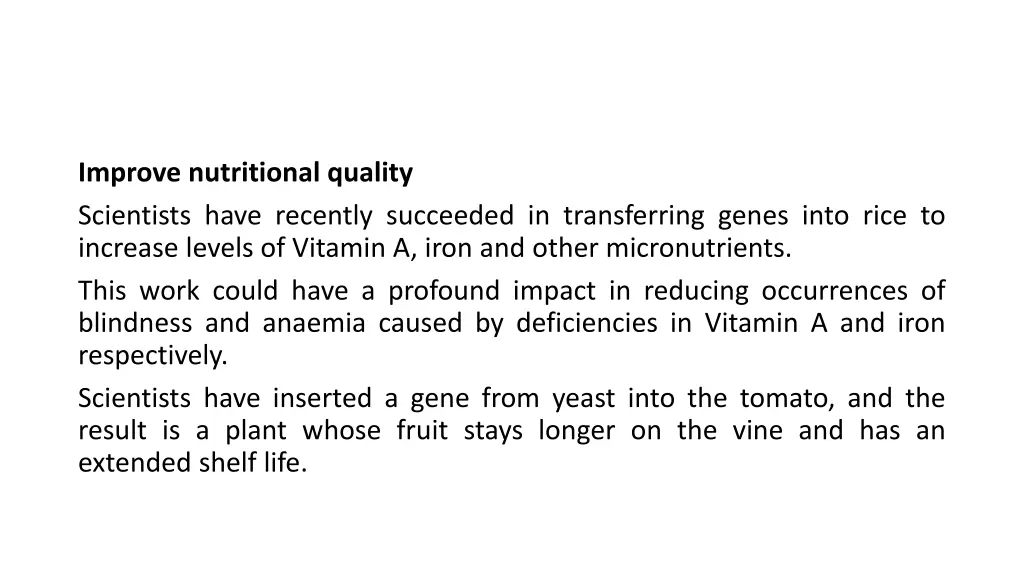 improve nutritional quality scientists have