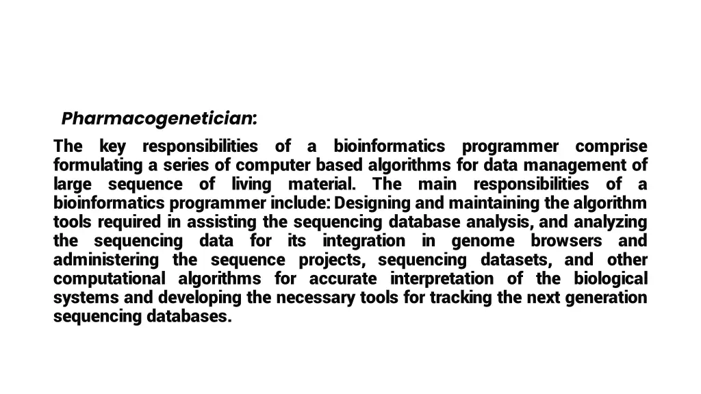 pharmacogenetician the key responsibilities
