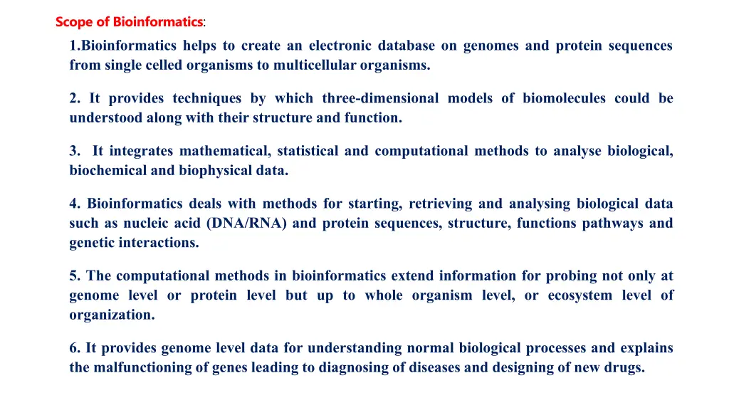scope of bioinformatics 1 bioinformatics helps