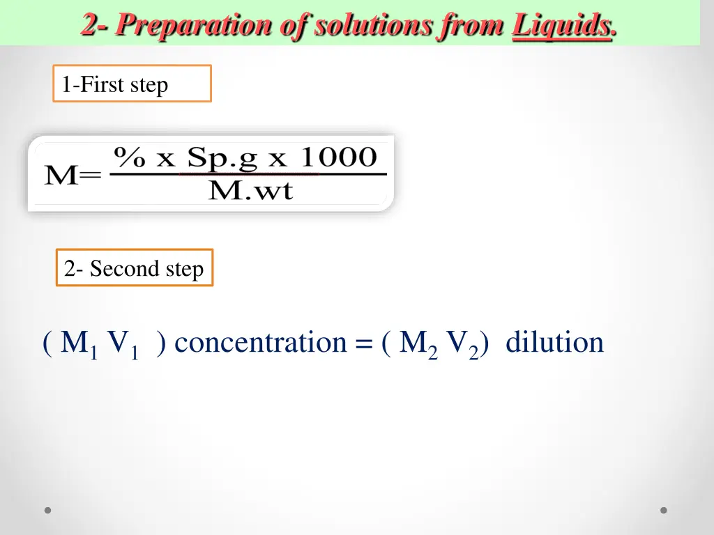2 preparation of solutions from liquids