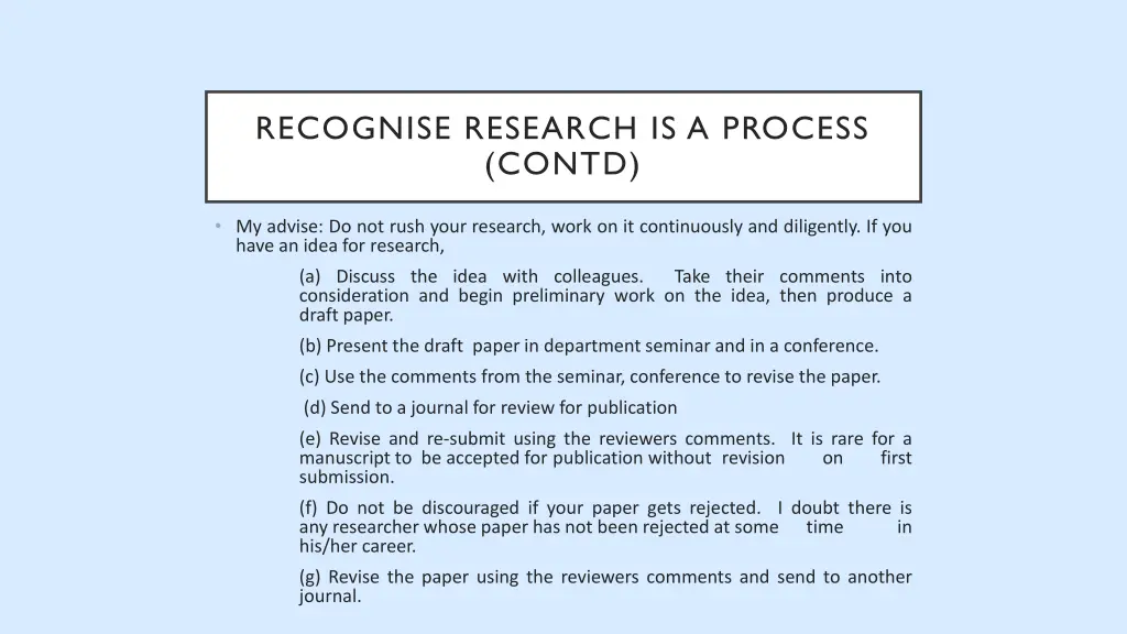 recognise research is a process contd