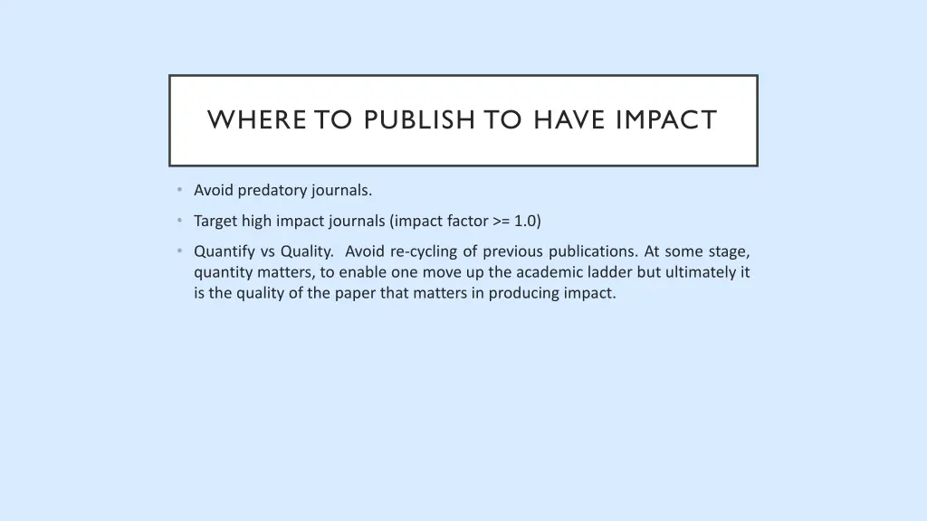 where to publish to have impact