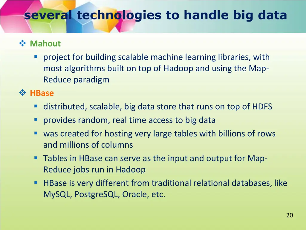 several technologies to handle big data 3