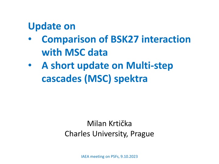 update on comparison of bsk27 interaction with
