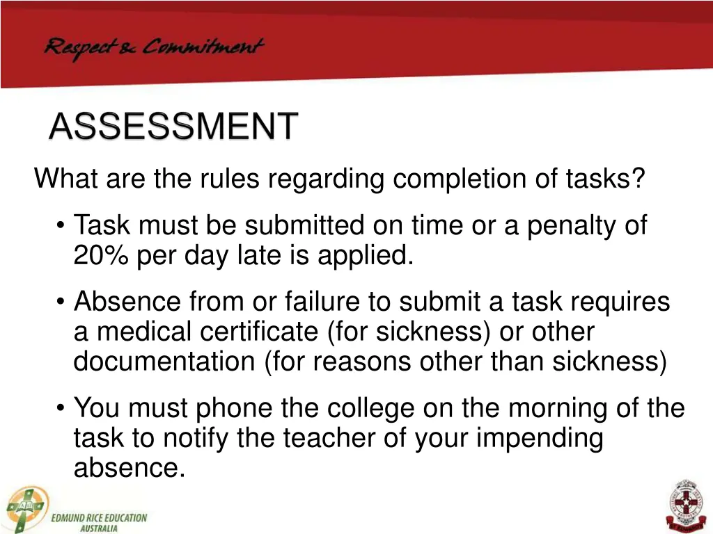 what are the rules regarding completion of tasks