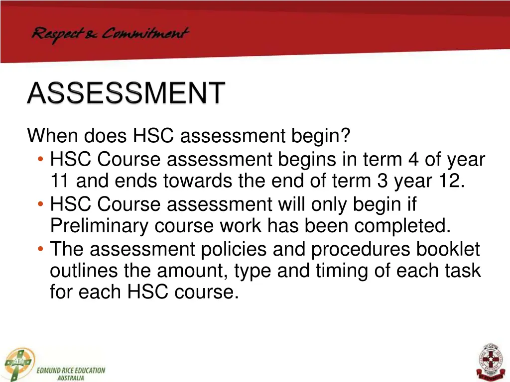 when does hsc assessment begin hsc course