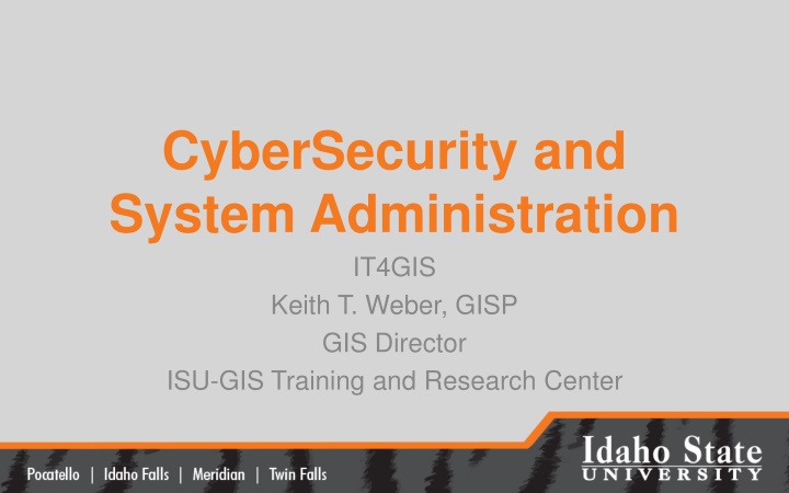 cybersecurity and system administration it4gis