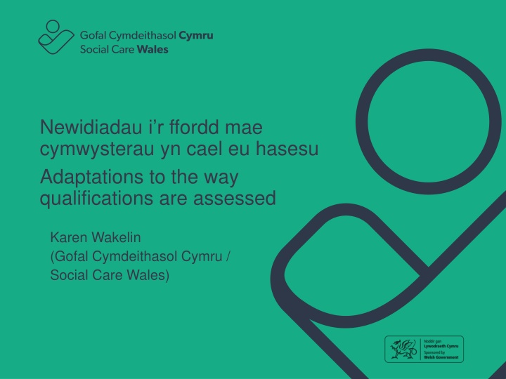 newidiadau i r ffordd mae cymwysterau yn cael