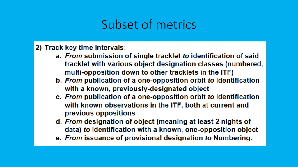 subset of metrics