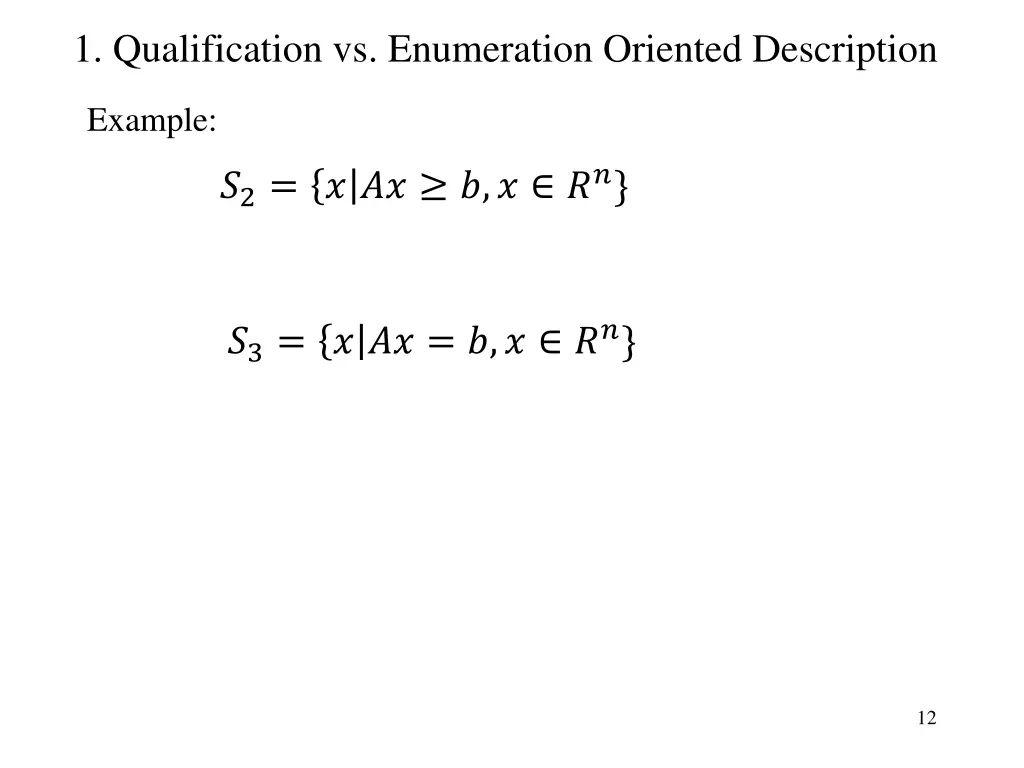 1 qualification vs enumeration oriented 2
