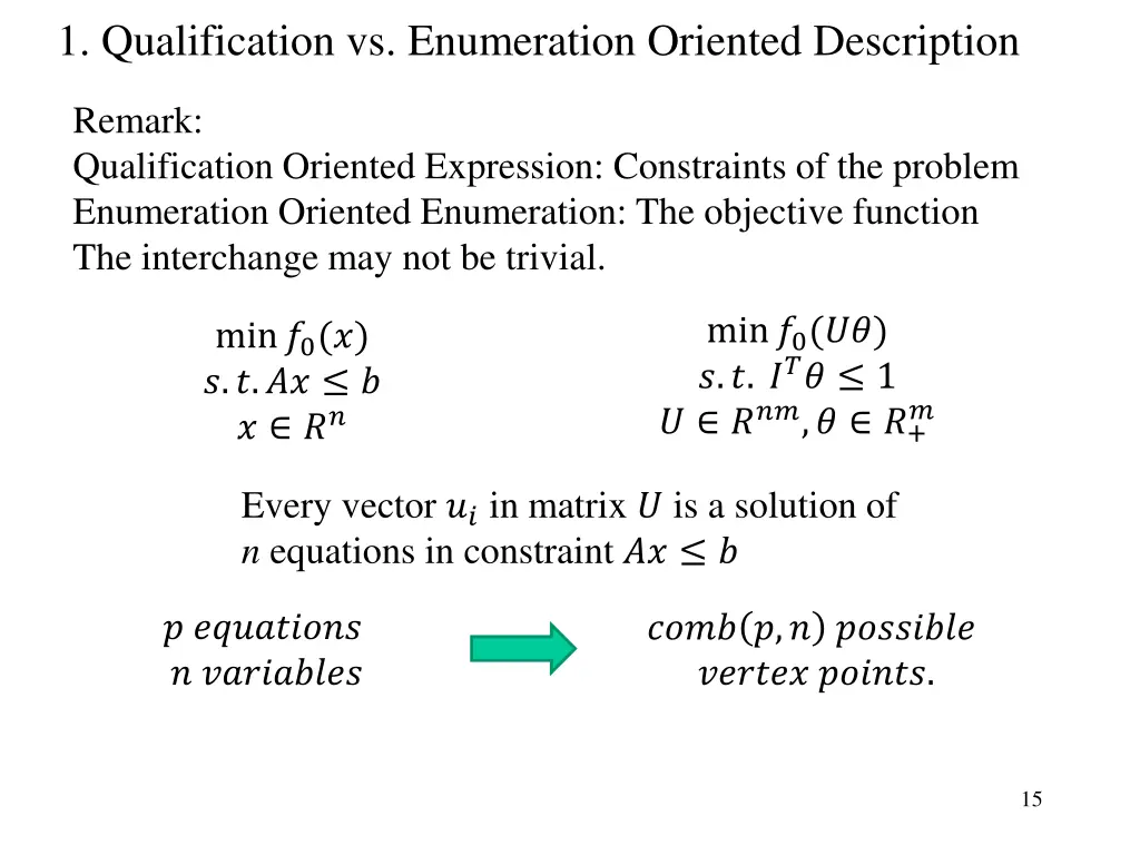1 qualification vs enumeration oriented 3