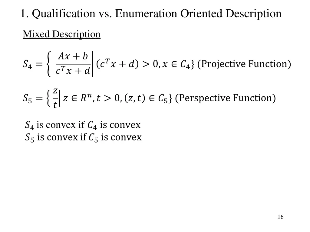 1 qualification vs enumeration oriented 4